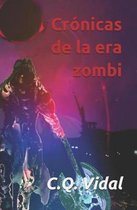 Cr nicas de la Era Zombi