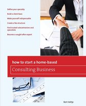Home-Based Business Series - How to Start a Home-Based Consulting Business