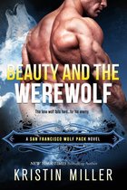San Francisco Wolf Pack 2 - Beauty and the Werewolf