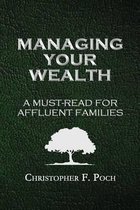 Managing Your Wealth