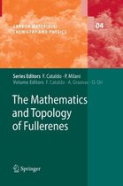 The Mathematics and Topology of Fullerenes