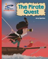 Rising Stars Reading Planet - Reading Planet - The Pirate Quest - Red B: Galaxy