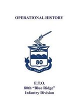 80th Infantry Division Operational History - WWII