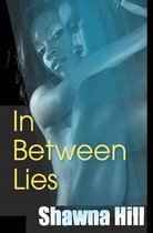 In Between Lies