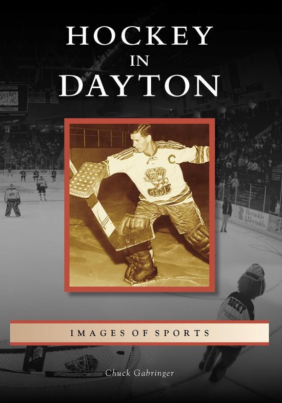 Images of Sports - Hockey in Dayton - cover