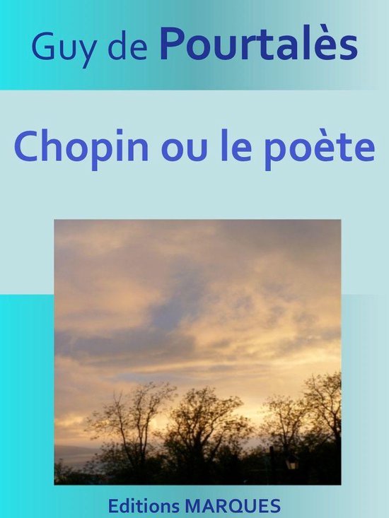 Chopin ou le poète - cover