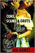 Cons, Scams & Grifts