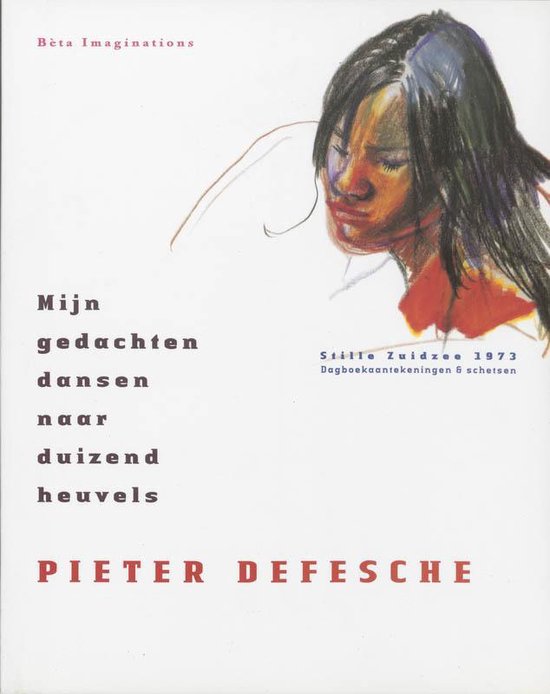 Cover van het boek 'Mijn gedachten dansen naar duizend heuvels' van Pieter Defesche