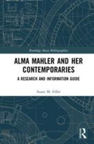 Routledge Music Bibliographies - Alma Mahler and Her Contemporaries