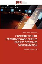 CONTRIBUTION DE L'APPRENTISSAGE SUR LES PROJETS SYSTÈMES D'INFORMATION