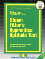 Career Examination Series - Steam Fitter's Apprentice Aptitude Test