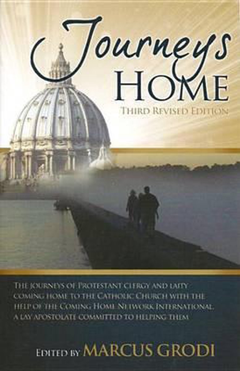 Journeys Home (Revised Edition), Marcus Grodi 9780983082910 Boeken
