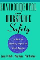 Environmental And Workplace Safety