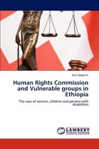 Human Rights Commission and Vulnerable Groups in Ethiopia