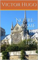 Notre-Dame de Paris - 1482