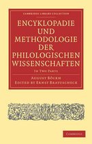 Encyklopaedie Und Methodologie Der Philologischen Wissenschaften