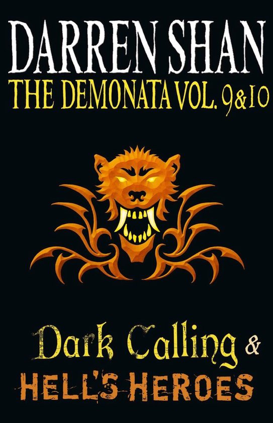 The Demonata - Volumes 9 and 10 - Dark Calling/Hell’s Hero ... - cover