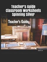 Teacher's Guide Classroom Worksheets Spinning Silver