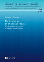 Inquiries in Language Learning 20 - The Attainment of an English Accent
