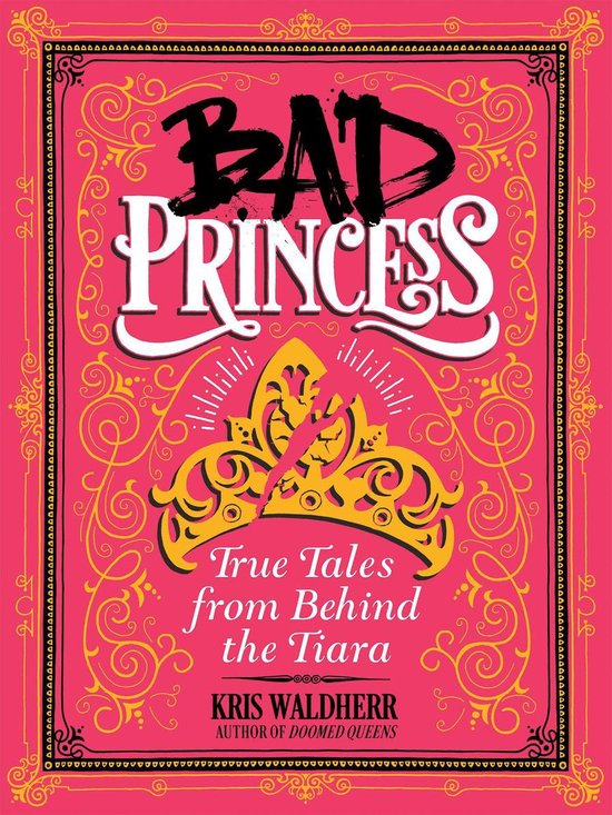 Princess bad 10 Princesses