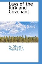 Lays of the Kirk and Covenant