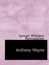 Anthony Wayne