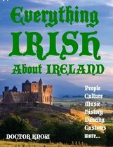Everything Irish About Ireland