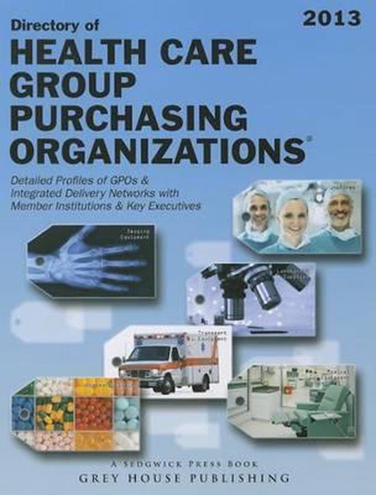 Directory of Healthcare Group Purchasing Organizations 9781592378548 Boeken