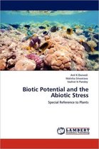 Biotic Potential and the Abiotic Stress