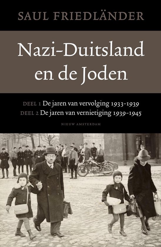 Cover van het boek 'Nazi-Duitsland en de Joden  / Deel 1: De jaren van vervolging 1933-1939; Deel 2: De jaren van vernietiging 1939-1945'