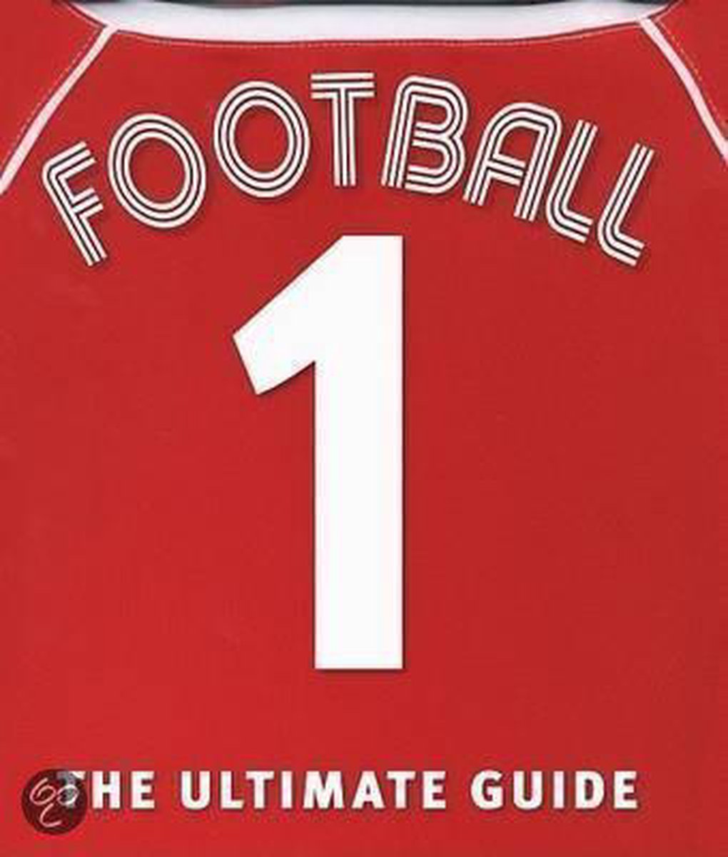 Football the Ultimate Guide, Martin Cloake 9781405321860 Boeken bol(02)