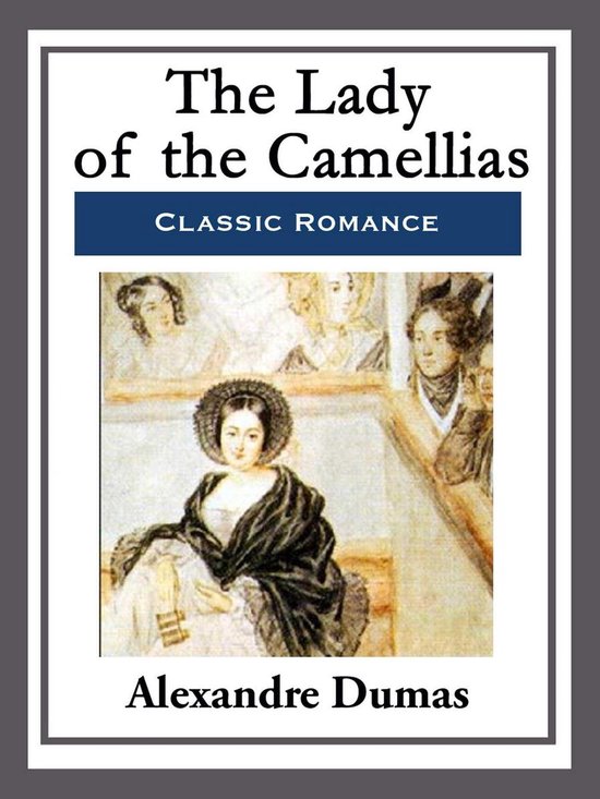 The Lady of the Camellias - cover