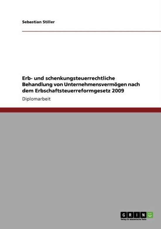 Erb- und schenkungsteuerrechtliche Behandlung von Unternehme ... - cover