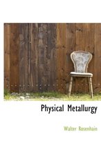 Physical Metallurgy