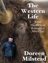The Western Life: Four Historical Romance Novellas