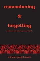 Remembering & Forgetting