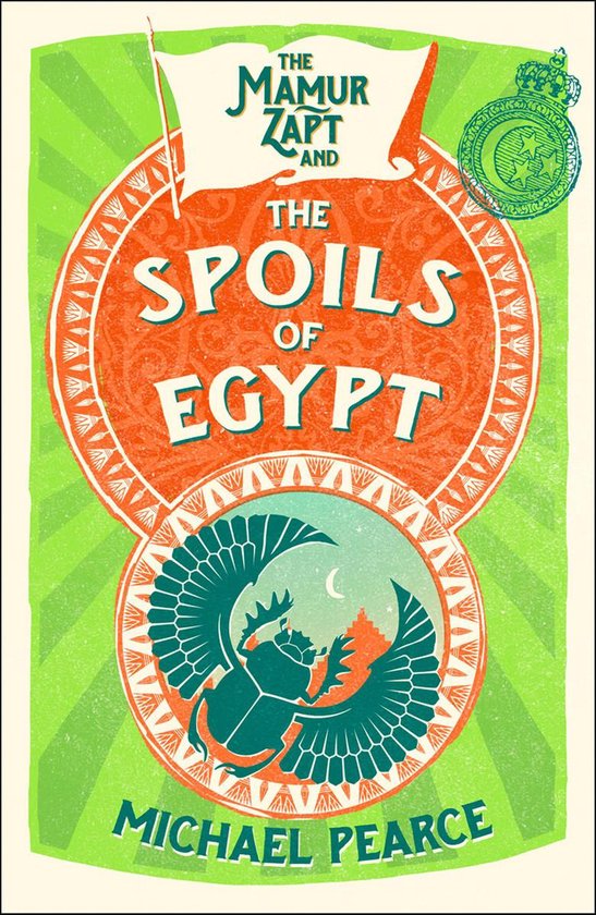 Mamur Zapt 6 - The Mamur Zapt and the Spoils of Egypt - cover