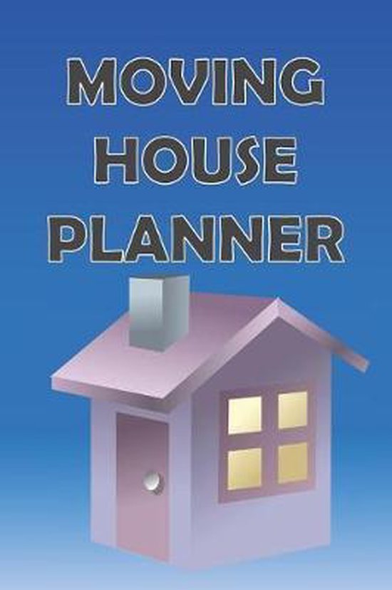 Moving House Planner, Jh Planners 9781095974360 Boeken