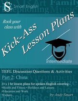 Kick-Ass Lesson Plans TEFL Discussion Questions & Activities - China