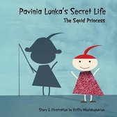 Pavinia Lonka's Secret Life