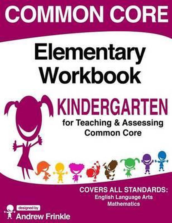 Common Core Elementary Workbook Kindergarten Grade - cover