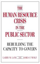 The Human Resource Crisis in the Public Sector