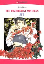 The Disobedient Mistress (Harlequin Comics)