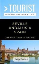 Greater Than a Tourist Spain- Greater Than a Tourist- Seville Andalusia Spain
