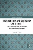 Routledge New Religions - Inochentism and Orthodox Christianity