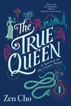A Sorcerer to the Crown Novel 2 - The True Queen