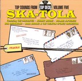 Top Sounds From Top Deck Vol. 5: Ska-Tola