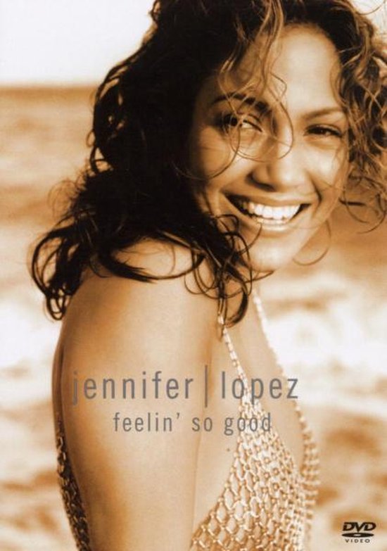 Cover van de film 'Jennifer Lopez - Feelin' so Good'