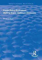 Routledge Revivals - Public Policy Evaluation