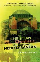 Christian Churches of the Eastern Mediterranean